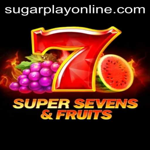 Unveiling the Vibrant World of 7SuperSevensFruits by SugarPlay