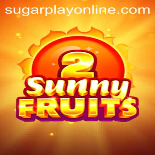 Discover the Enchanting World of SunnyFruits2 with SugarPlay